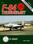 Squadron : F-84 Thunderjet In Detail